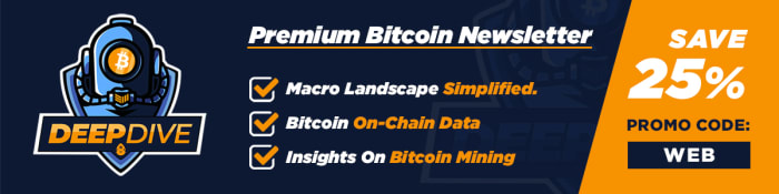 Get 25% off when you sign up for the premium bitcoin markets Deep Dive newsletter.