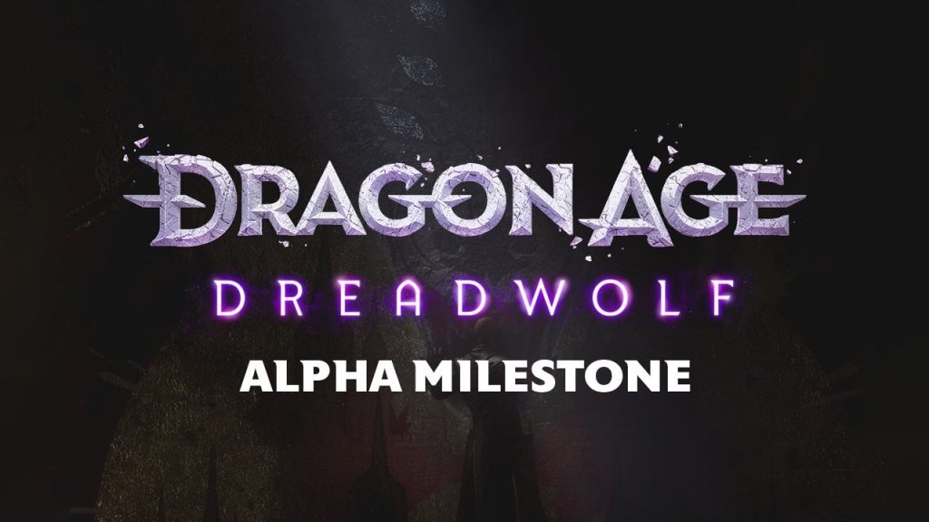 Dragon Age: Dreadwolf Completes "Alpha" Development Phase